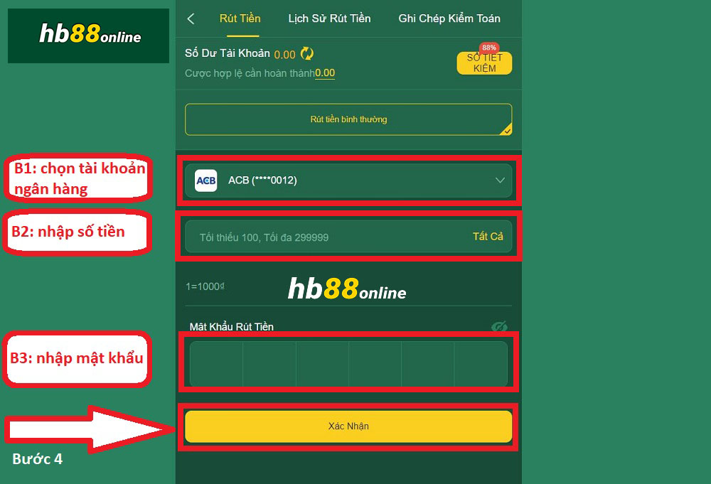 Nhập số tiền cần rút và hoàn tất giao dịch rút tiền HB88