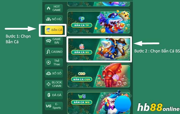 Truy cập game bắn cá BS tại HB88